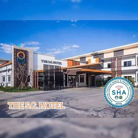 The S.G Hotel Buriram Esterno foto